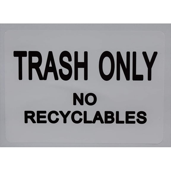 2pcs-Trash only no Recyclable (Sticker,White, 5X7)(ref-2022-4)
