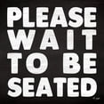 thumbnail image 3 of Jaxn Blvd. 20x20 Black Modern Framed Museum Art Print Titled - Please Wait to be Seated, 3 of 5