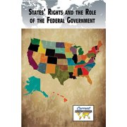 States' Rights and the Role of the Federal Government