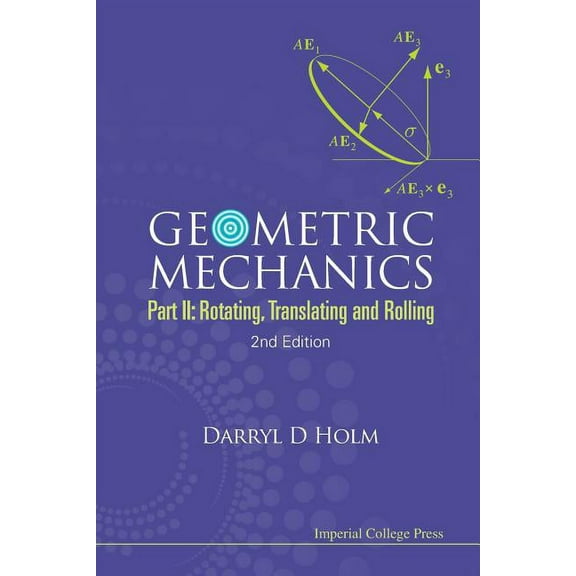 Geometric Mechanics (Part II),2ed, (Paperback)