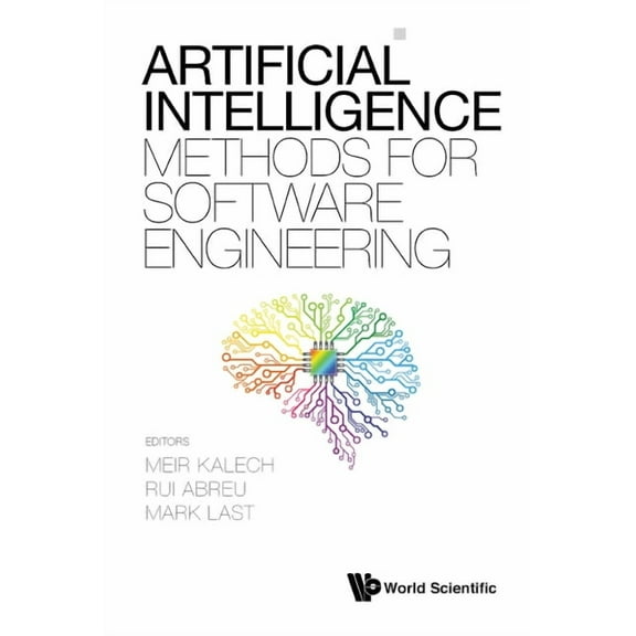 Artificial Intelligence Methods for Software Engineering, (Hardcover)