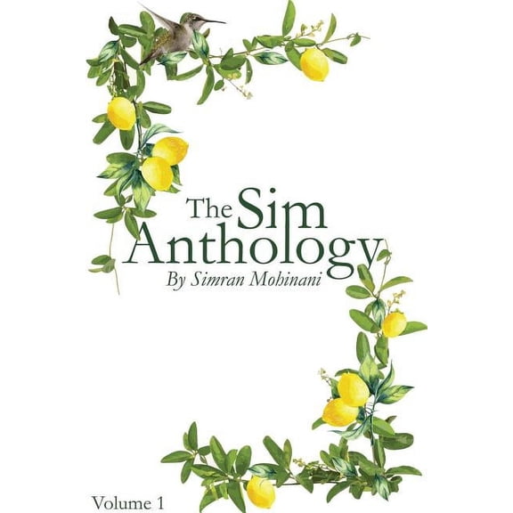 The Sim Anthology: Volume I, (Paperback)