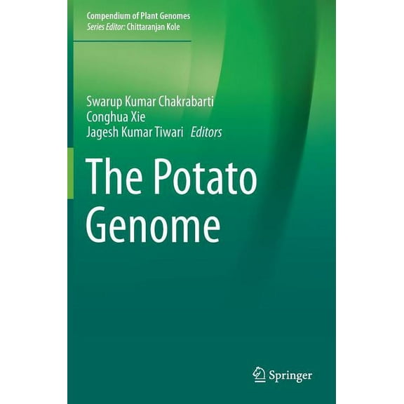 Compendium of Plant Genomes The Potato Genome, (Hardcover)