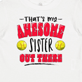 thumbnail image 4 of Inktastic That's My Awesome Sister out There with Softballs Boys or Girls Baby T-Shirt, 4 of 5