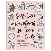 Self-Care Devotions for Teen Girls: Comfort and Inspiration for Your Soul, (Paperback)