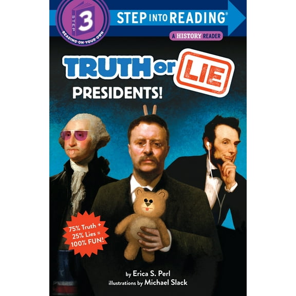 Pre-Owned Truth or Lie: Presidents! (Paperback) 1984893912 9781984893918