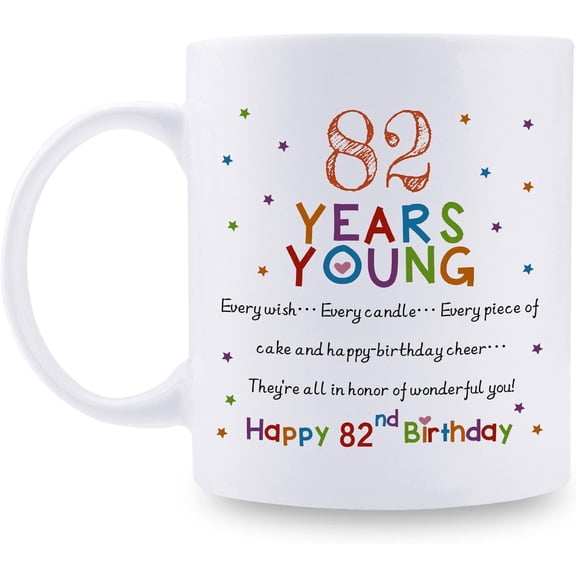 82nd Birthday Gifts for Women Men - 82 Years Young Birthday Mug - 82nd Birthday Gifts for Grandma Grandpa Mom Dad Friend Sister Brother Uncle Aunt Coworker - 11oz Coffee Mug