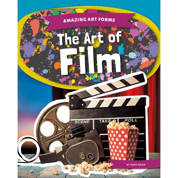 Amazing Art Forms Art of Film, (Hardcover)