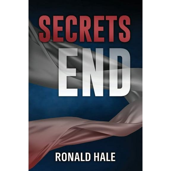Secrets End (2nd Edition), (Paperback)