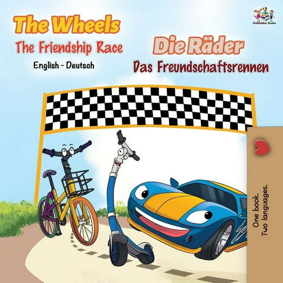 English German Bilingual Collection The Wheels -The Friendship Race: English German Bilingual Book, (Paperback)