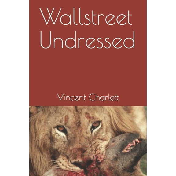 Wallstreet Undressed (Paperback)