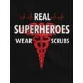 thumbnail image 2 of Tstars Mens Nurse Shirts Gift for Nurse Real Superheroes Wear Scrubs Nursing MD Medical T Shirt, 2 of 6