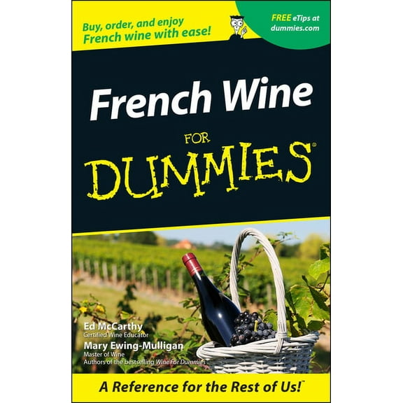 For Dummies: French Wine for Dummies (Paperback)