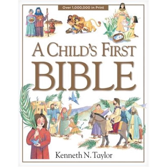 Pre-Owned A Child's First Bible (Hardcover) 0842331743 9780842331746