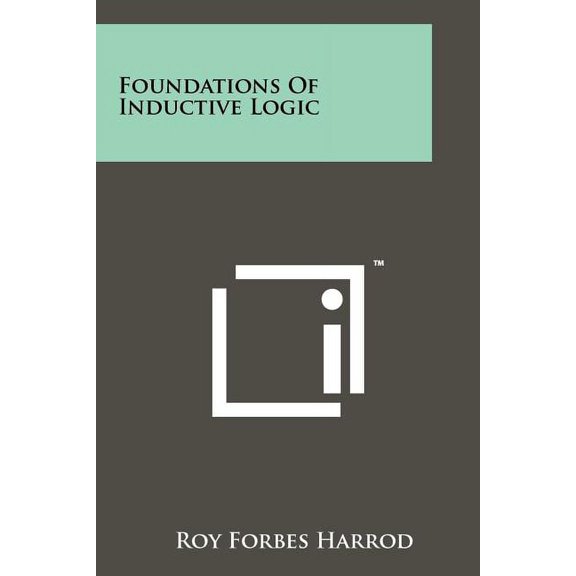 Foundations Of Inductive Logic (Paperback)