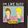 thumbnail image 2 of Beavis & Butthead - I'm Like Busy - Men's Short Sleeve Graphic T-Shirt, 2 of 4