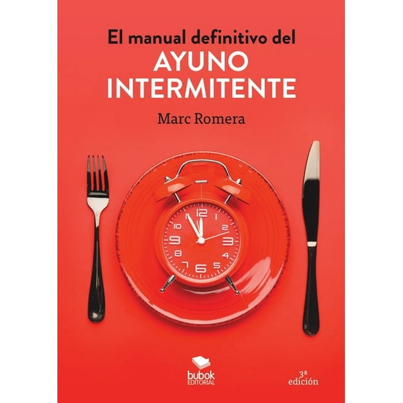 El manual definitivo del ayuno intermitente, (Paperback)