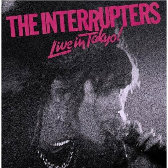 Interrupters - Live In Tokyo! - Music & Performance - CD