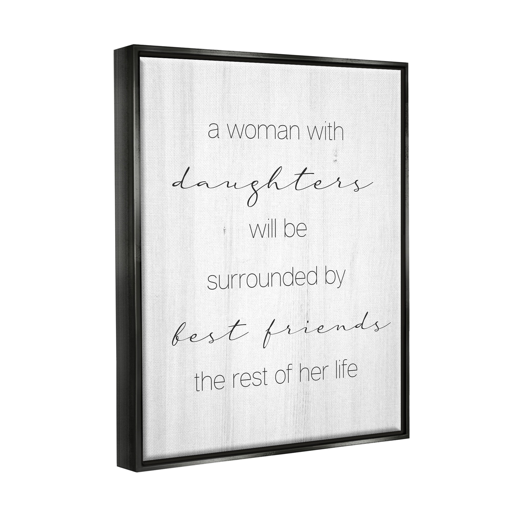 Stupell Industries Best Friend Daughters Birch Pattern Typography Phrase Graphic Art Jet Black Floating Framed Canvas Print Wall Art, Design by Daphne Polselli