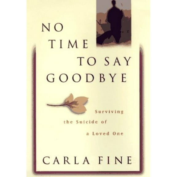 Pre-Owned No Time to Say Goodbye (Hardcover) 0385480180 9780385480185