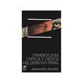 thumbnail image 1 of Libro Criminologia Critica Y Critica Del Derecho Penal Tapa Blanda, Autor Alessandro Baratta, Editorial Siglo Xxi, 1 of 2