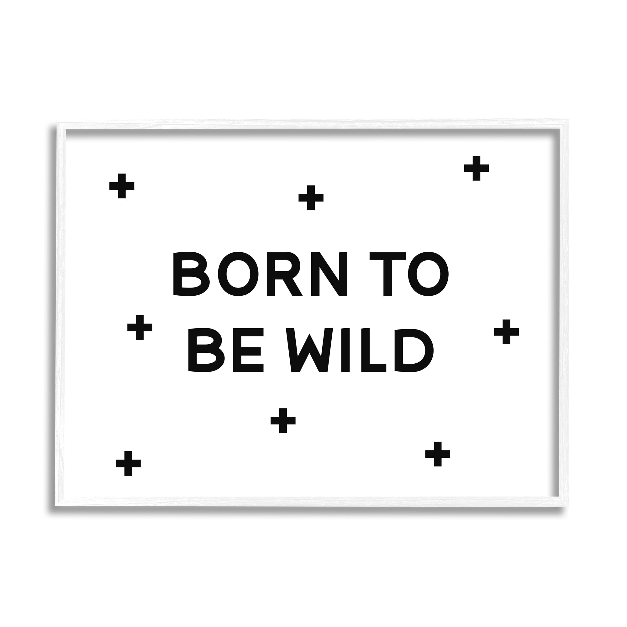 Stupell Industries Born to Be Wild Adventure Phrase Minimal Pattern, 30 x 24, Design by Daphne Polselli