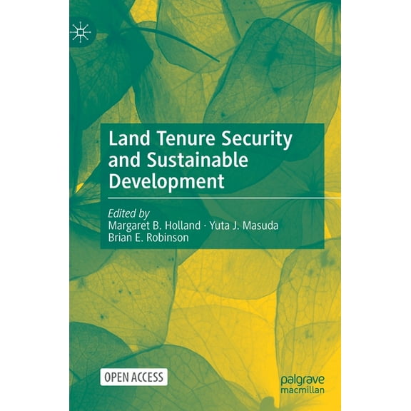 Land Tenure Security and Sustainable Development, (Hardcover)
