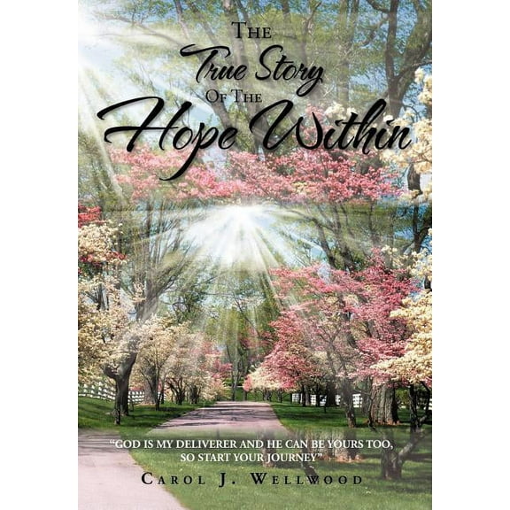 The True Story of the Hope Within (Hardcover)