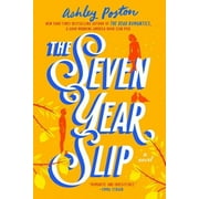 The Seven Year Slip (Paperback)