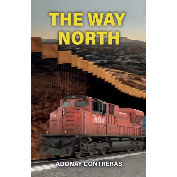The Way North, (Paperback)