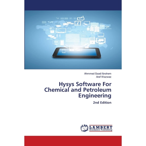 Hysys Software For Chemical and Petroleum Engineering, (Paperback)