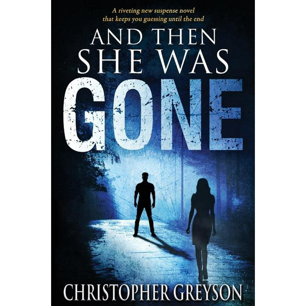 And Then She Was Gone (Paperback)