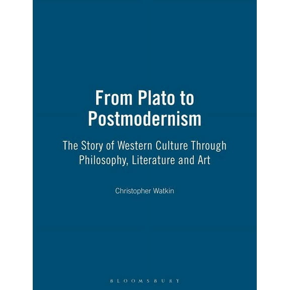 From Plato to Postmodernism, (Paperback)