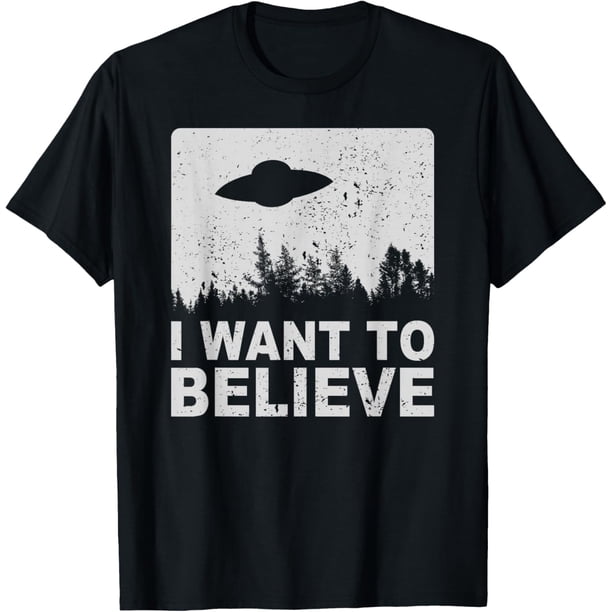 I Want to Believe Camiseta I Aliens UFO Area 51 Roswell Camiseta