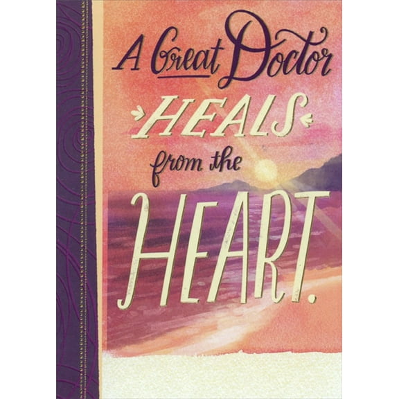 Designer Greetings Great Doctor : Heals from the Heart Medical School Congratulations Graduation Card