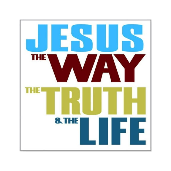 CafePress - Jesus The Way The Truth &Am Square Sticker 3 X 3 - Square Sticker 3" x 3"