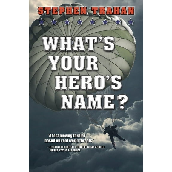 What's Your Hero's Name?, (Paperback)