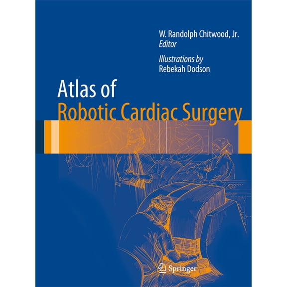 Atlas of Robotic Cardiac Surgery, (Hardcover)