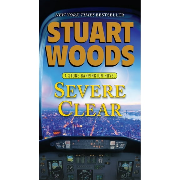 Stone Barrington Novel Severe Clear, Book 24, (Paperback)