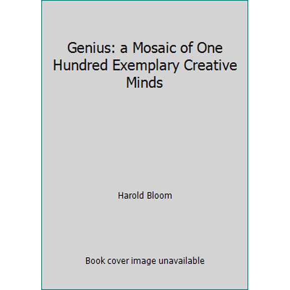 Pre-Owned Genius: a Mosaic of One Hundred Exemplary Creative Minds (Paperback) 0965468968 9780965468961