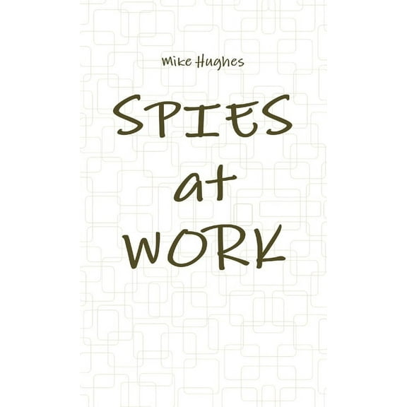 Spies at Work (Paperback)