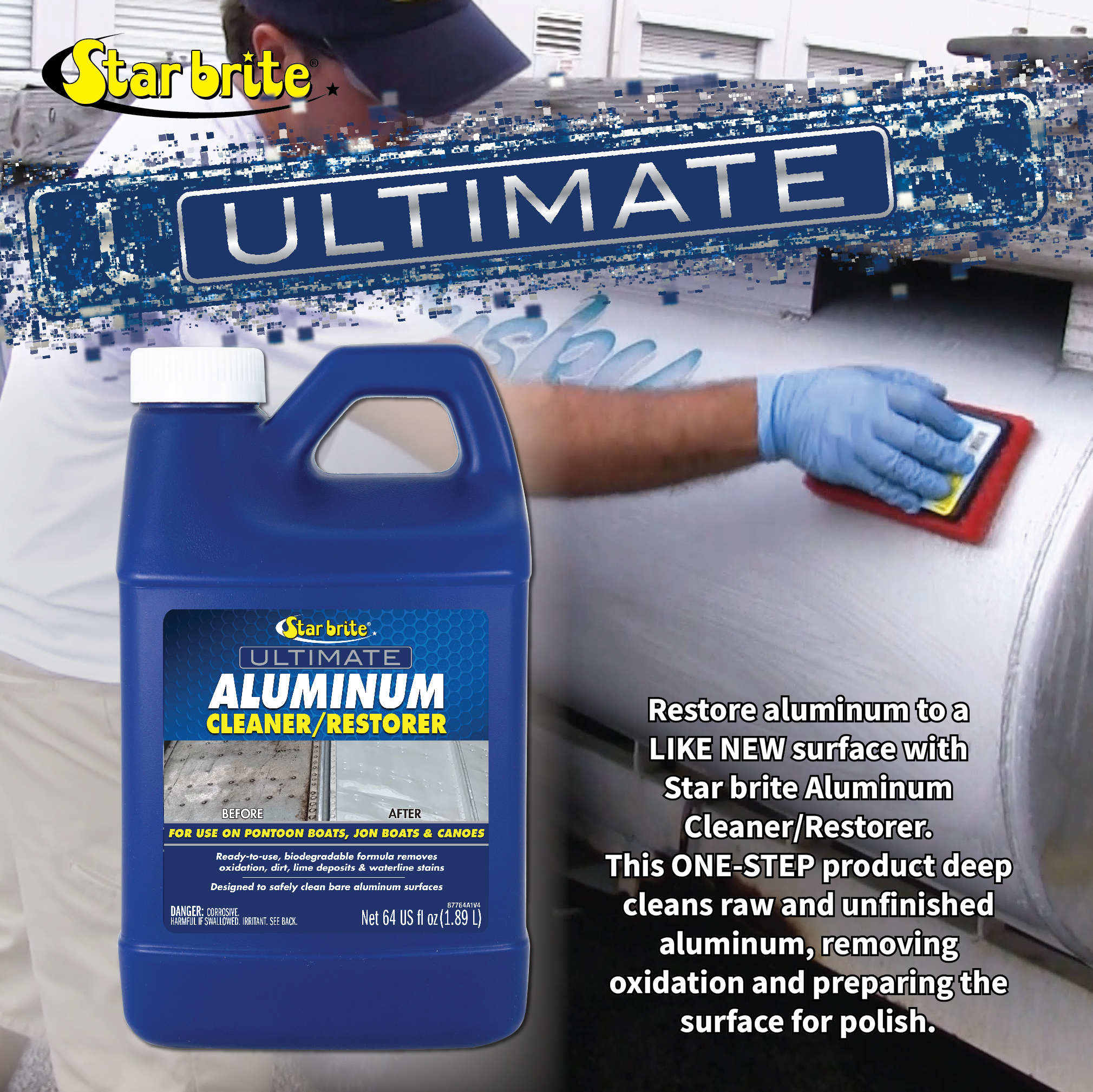 STAR BRITE Ultimate Aluminum Cleaner & Restorer - Aluminum Boat Cleaner - Perfect for Pontoon Boats, Jon Boats & Canoes (NO SPRAYER) - 64 OZ (087764) - image 3 of 4