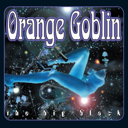 Orange Goblin - The Big Black - Music & Performance - Vinyl