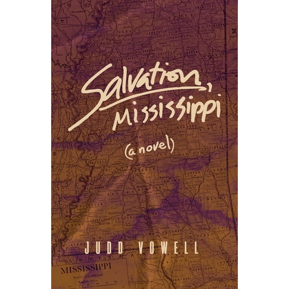 Salvation, Mississippi, (Paperback)