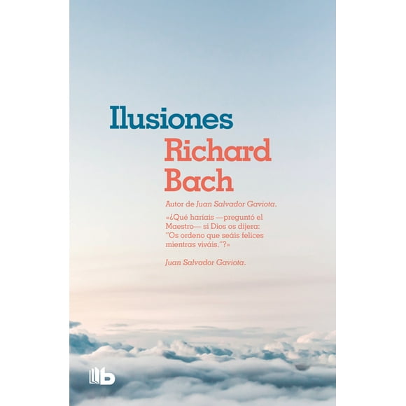 Ilusiones / Illusions: The adventures of a Reclutant Messiah (Paperback)