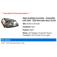 thumbnail image 2 of Right Headlight Assembly - Compatible with 2008 - 2009 Mercedes-Benz GL550, 2 of 2