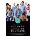 thumbnail image 2 of Pre-Owned A Day in the Life of a Student Affairs Educator: Competencies and Case Studies for Early-Career Professionals (Paperback) 1579223095 9781579223090, 2 of 2