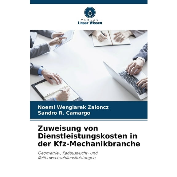 Zuweisung von Dienstleistungskosten in der Kfz-Mechanikbranche, (Paperback)