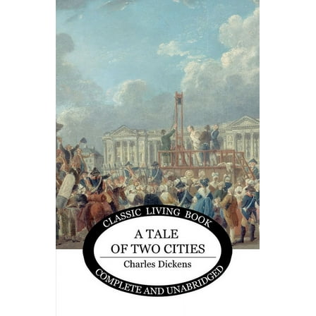 A Tale of Two Cities, (Paperback)