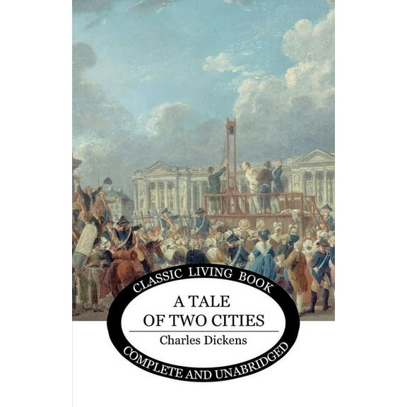A Tale of Two Cities, (Paperback)